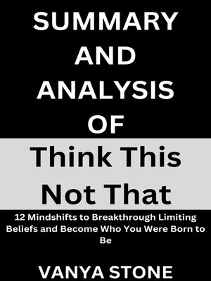 cover image of Summary and Analysis of Think This, Not That